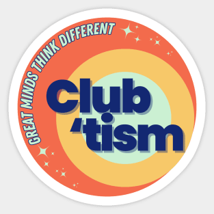 Club 'tism Sticker